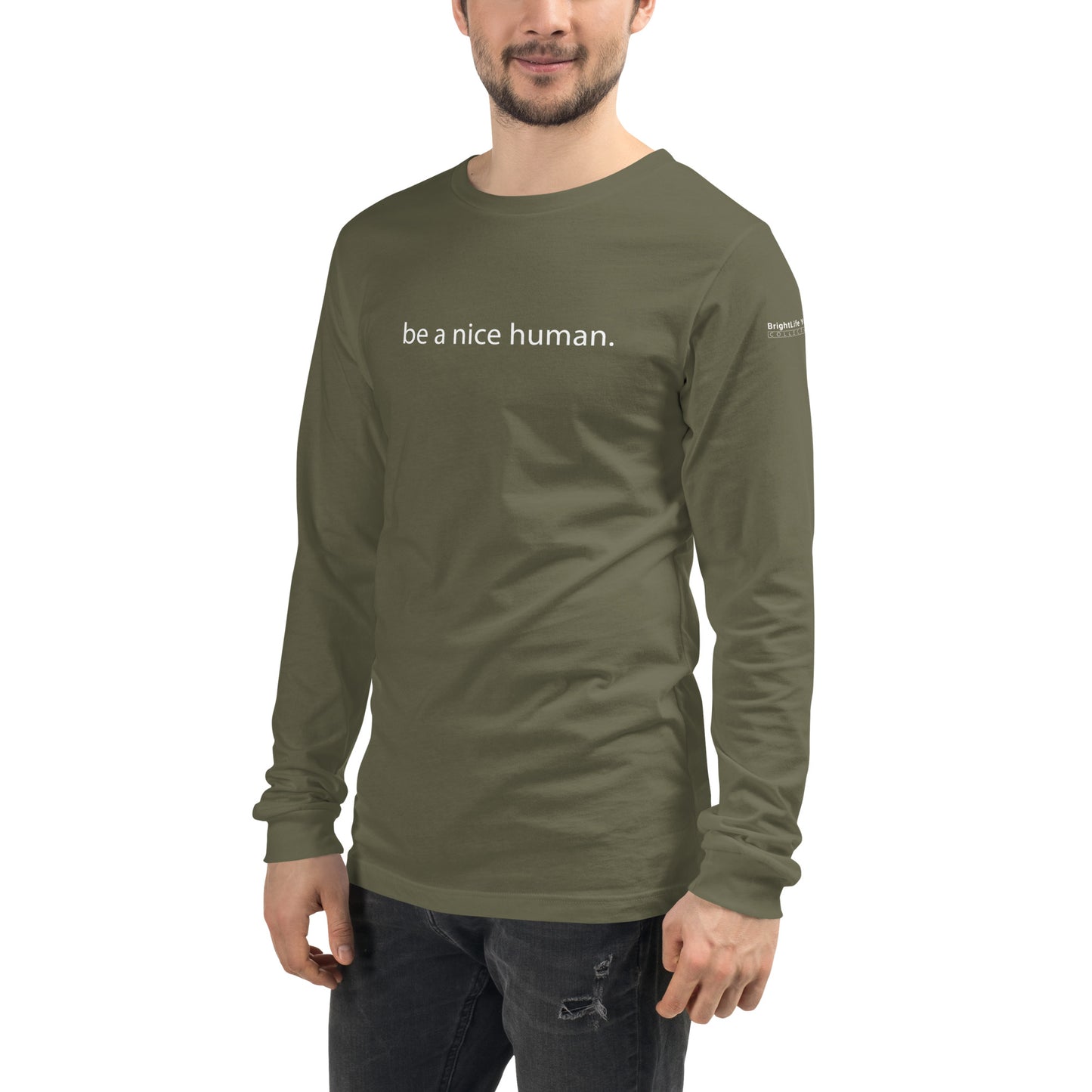 "Be a Nice Human" - Unisex Long Sleeve Tee