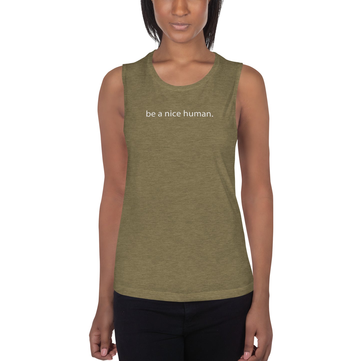"Be a Nice Human" - Ladies Muscle Tank