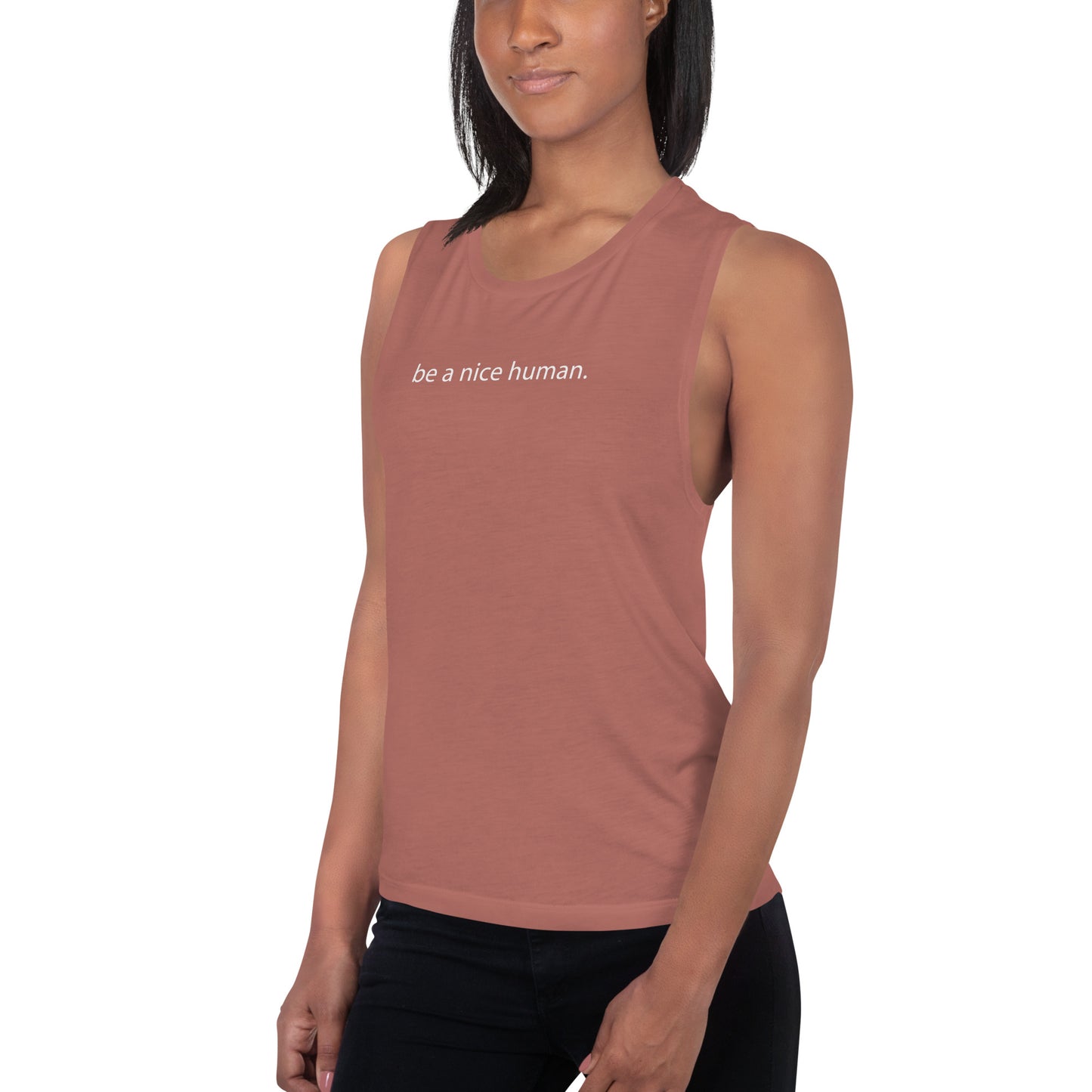 "Be a Nice Human" - Ladies Muscle Tank